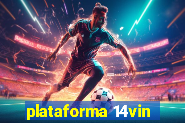 plataforma 14vin